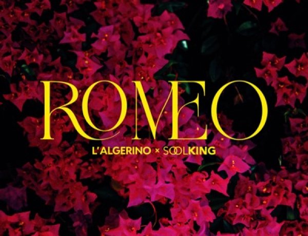 L'Algérino feat. Soolking - Roméo