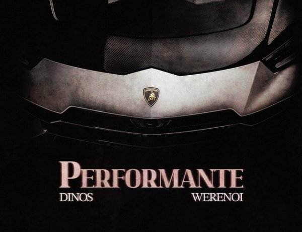 Dinos, Werenoi - PERFORMANTE