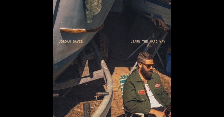 Learn The Hard Way - Jordan Davis
