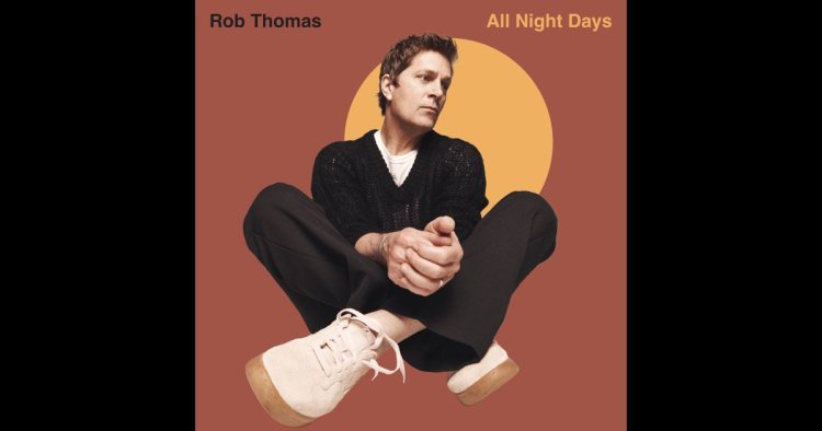 All Night Days (The All Nighter) - Rob Thomas